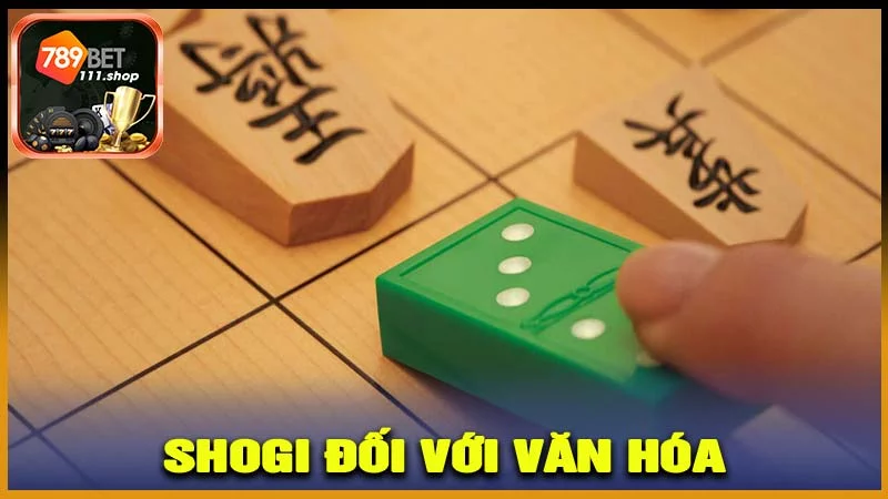 Vai Trò Của Shogi Trong Việc Xây Dựng Văn Hóa