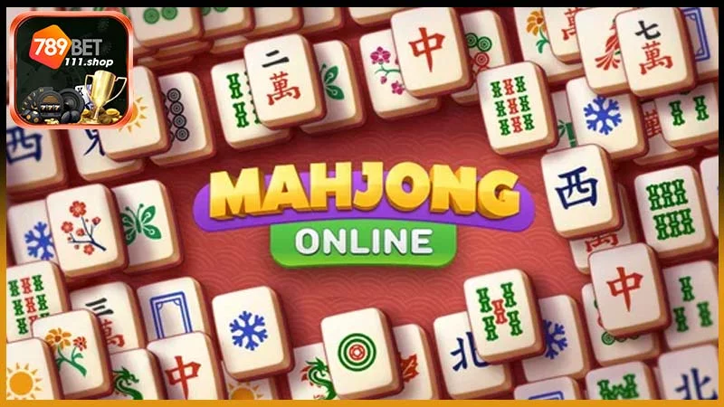 Trải nghiệm Mahjong trực tuyến cùng 789bet