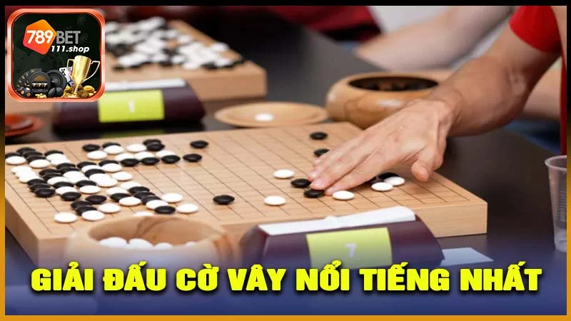 Các Giải Đấu Nổi Tiếng Nhất